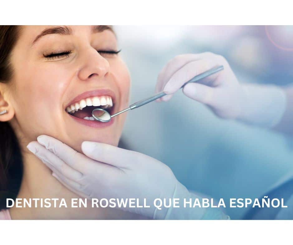 DENTISTA EN ROSWELL QUE HABLA ESPAÑOL - Sunshine Smiles Dentistry